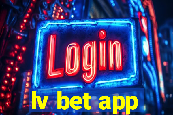 lv bet app