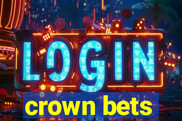 crown bets