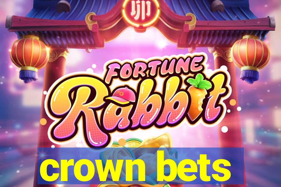 crown bets