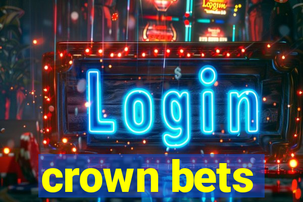 crown bets