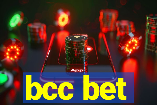 bcc bet