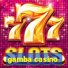 gamba casino