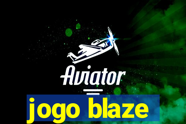 jogo blaze