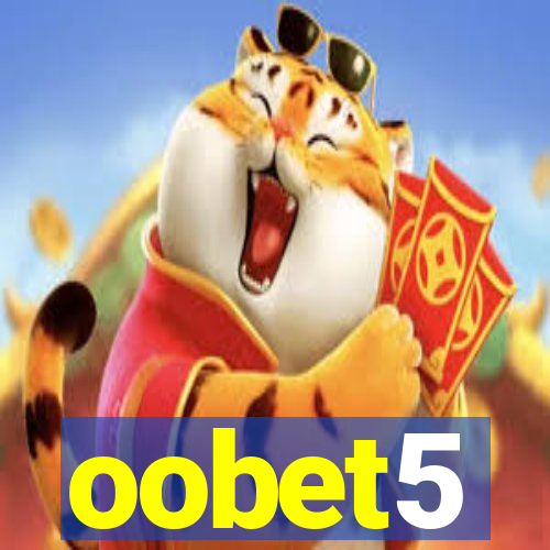 oobet5