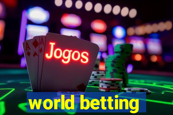 world betting