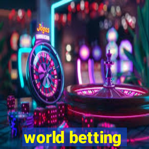 world betting