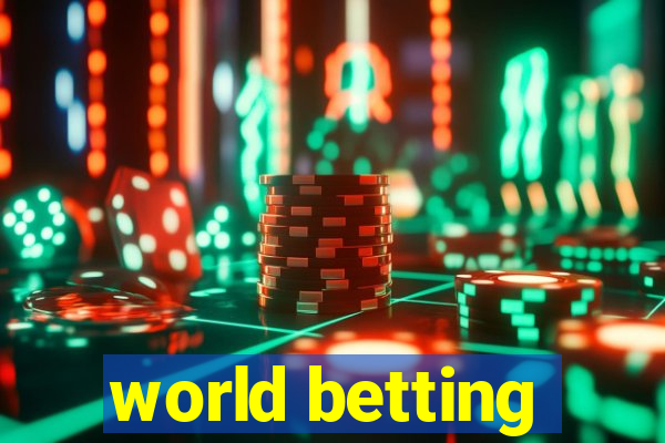 world betting