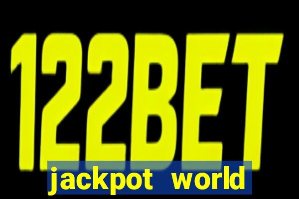 jackpot world casino game gratis