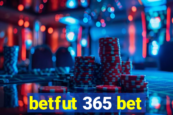 betfut 365 bet