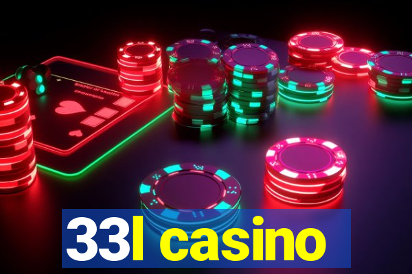 33l casino