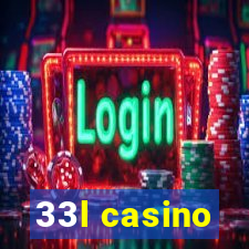 33l casino