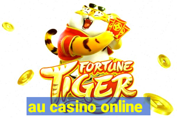 au casino online