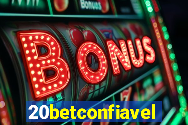 20betconfiavel