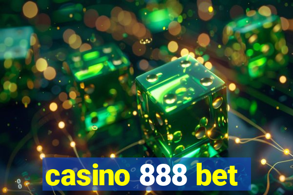 casino 888 bet