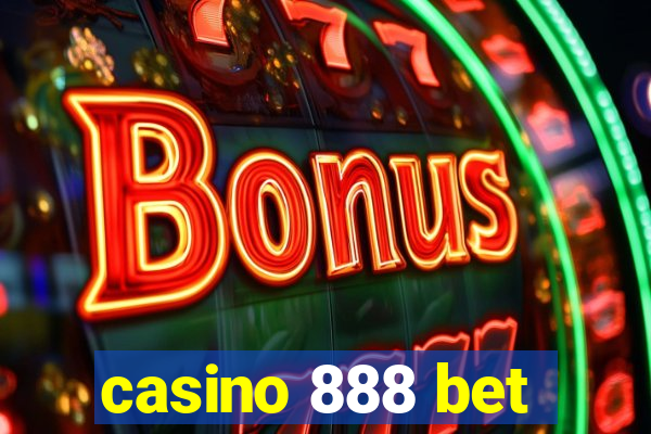 casino 888 bet