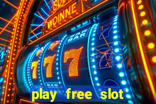 play free slot machines no download