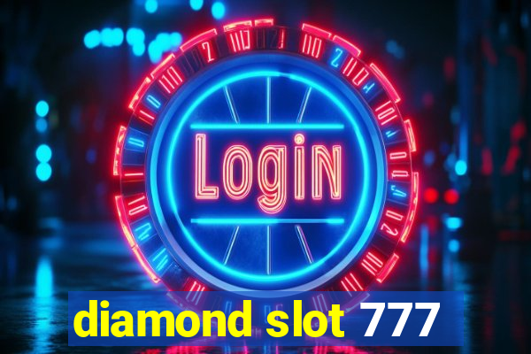 diamond slot 777