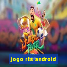 jogo rts android