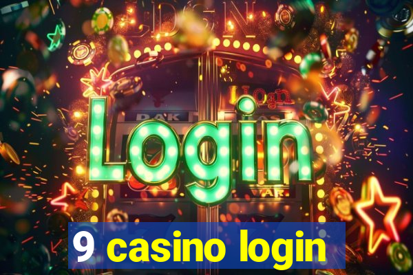 9 casino login