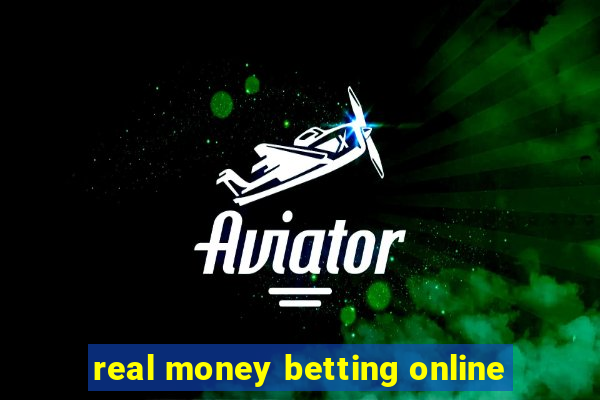 real money betting online