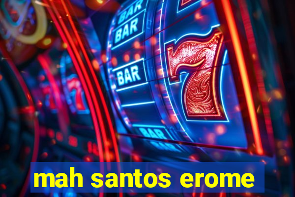 mah santos erome