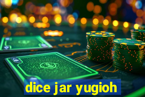 dice jar yugioh