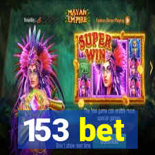 153 bet