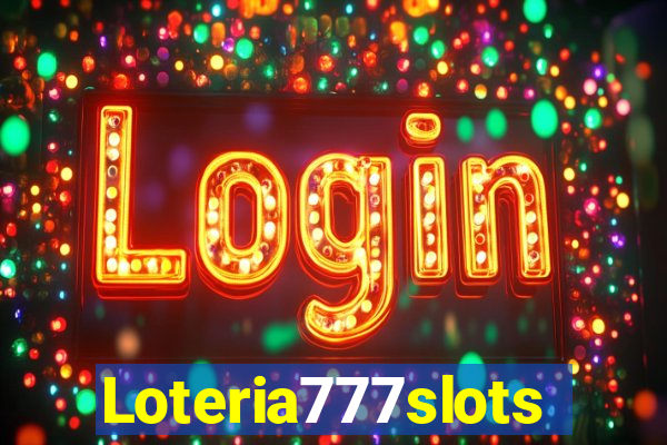 Loteria777slots