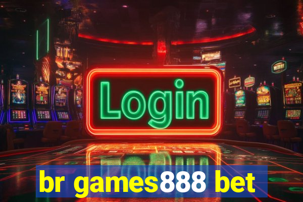 br games888 bet