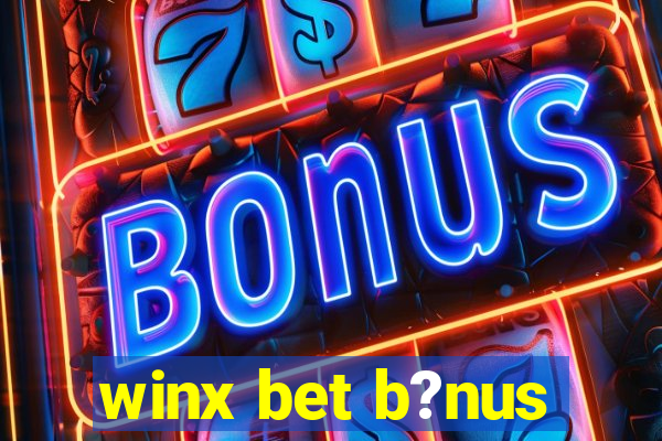 winx bet b?nus