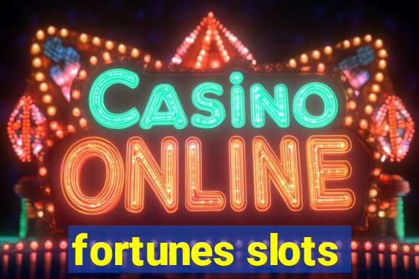 fortunes slots