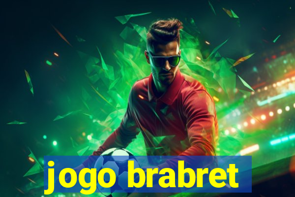 jogo brabret