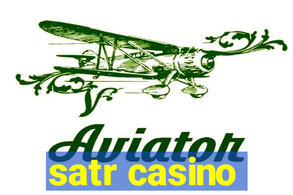 satr casino