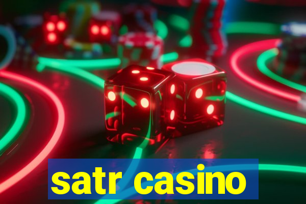 satr casino