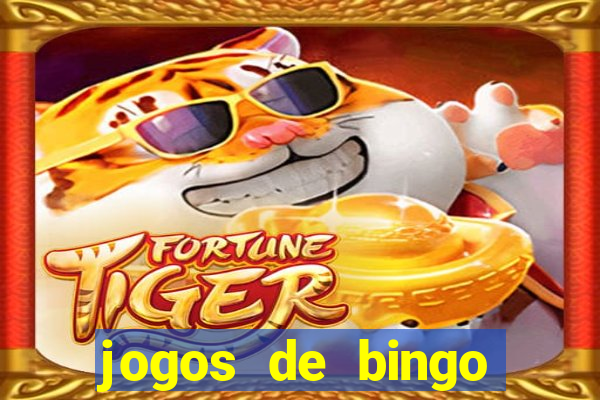 jogos de bingo online valendo dinheiro