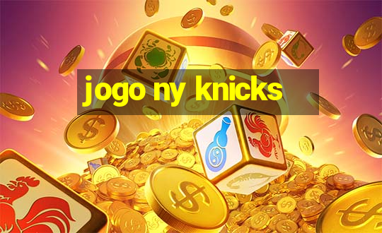 jogo ny knicks