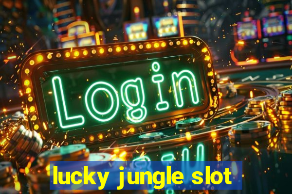 lucky jungle slot