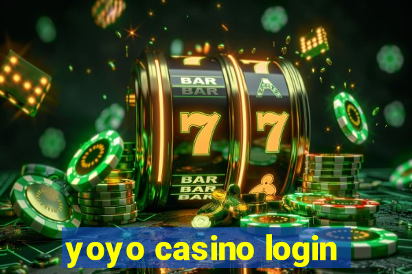 yoyo casino login