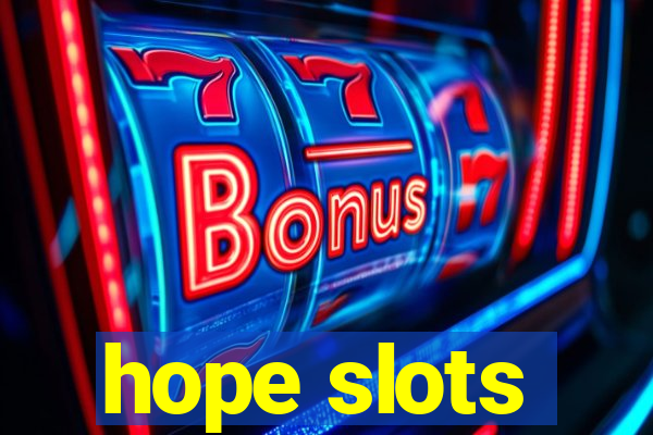 hope slots