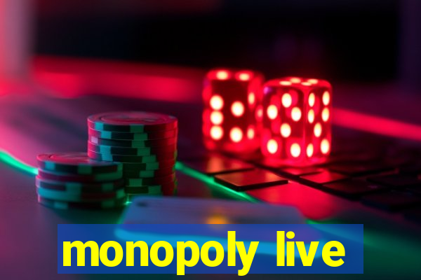 monopoly live