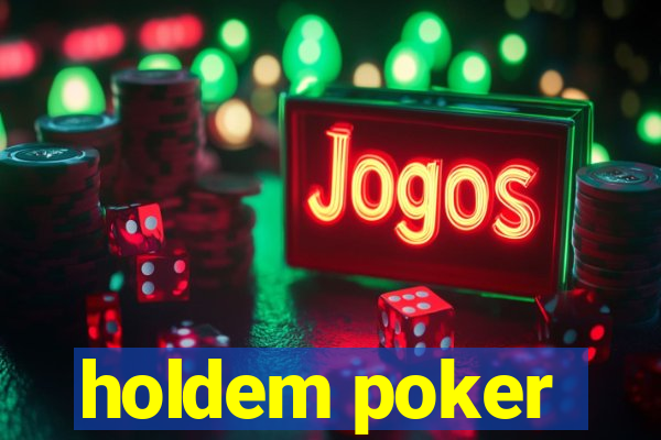 holdem poker