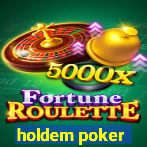 holdem poker