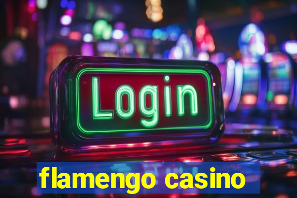 flamengo casino