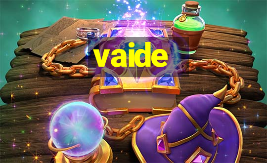 vaide