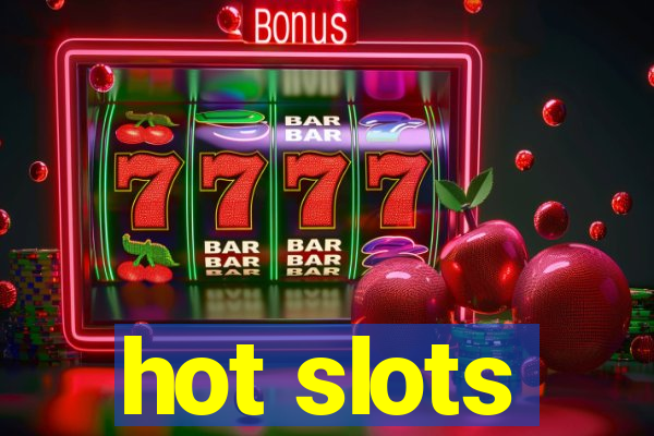 hot slots