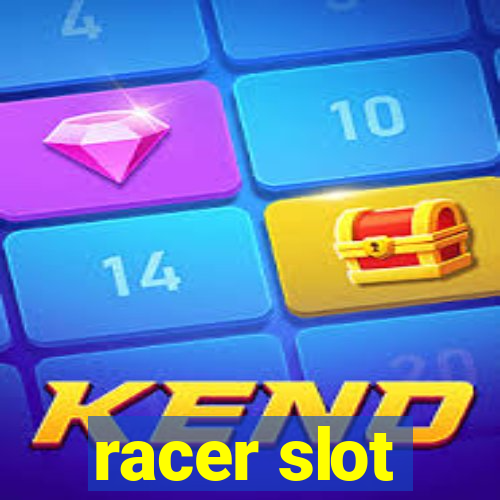 racer slot