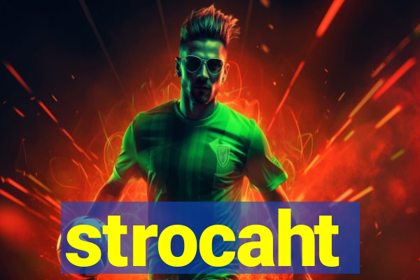 strocaht