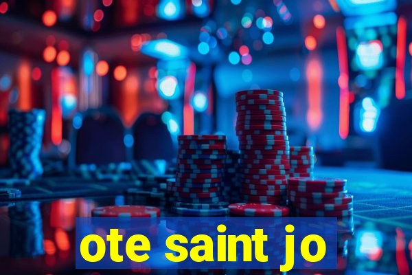 ote saint jo