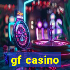 gf casino