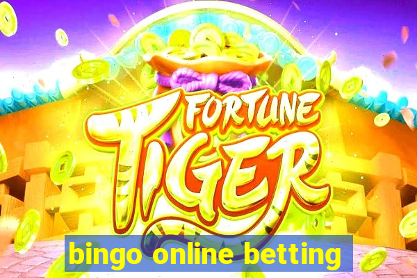 bingo online betting